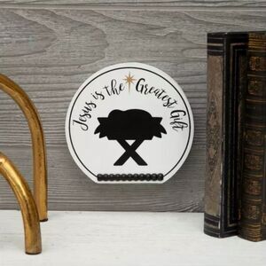 Jesus Is The Greatest Gift Wood Decor Black and White Decorative Plaque